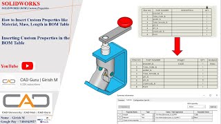 How to insert custom Properties like material Mass Stock Size inside the Assembly BOM Table [upl. by Yerga]