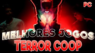 🎮👾OS 14 MELHORES JOGOS DE TERROR COOP PARA PC [upl. by Kimbell]