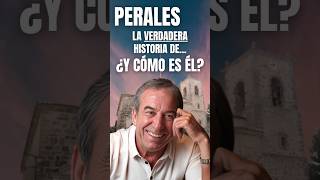 PERALES ¿Y CÓMO ES ÉL LA VERDADERA HISTORIA joséluisperales ycomoesel shorts [upl. by Noivax]