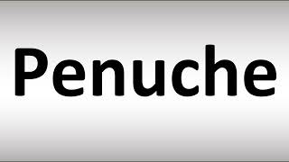 How to Pronounce Penuche [upl. by Eserehs]