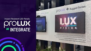 ProLux ImpactResistant LED at INTEGRATE 2024 [upl. by Vogeley]