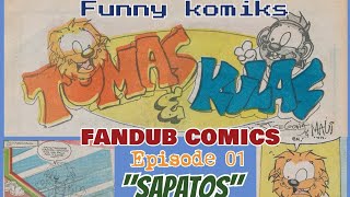 FILIPINO FUNNY KOMIKS  TOMAS AND KULAS 1 [upl. by Halima]