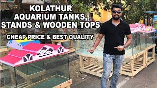 KOLATHUR  AQUARIUM TANKSSTANDS amp WOODEN TOPS BEST PRICE Ornamental fish Aquarium amp Pets [upl. by Aihsaei]