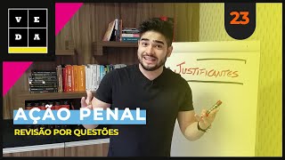 VEDA 23 AÇÃO PENAL  REVISÃO POR QUESTÕES [upl. by Oneg]