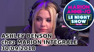 INTÃ‰GRALE Ashley Benson chez Marion et AnneSo  Le Night Show  30092018 [upl. by Nnyrat]