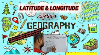 Geography  Latitude amp Longitude  Class 1BENGALI [upl. by Aitram37]