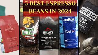 The Best Espresso Beans of 2024 [upl. by Ares]