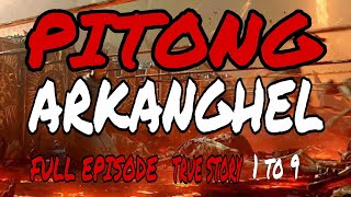 PITONG ARKANGHEL FULL EPISODE  TRUE STORY  COMPILATION [upl. by Assirahs]