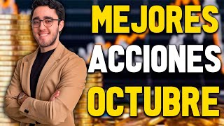 Las 2 mejores acciones para comprar en OCTUBRE 2023 👉🏻 Qué acciones comprar octubre 2023 [upl. by Stoneham]