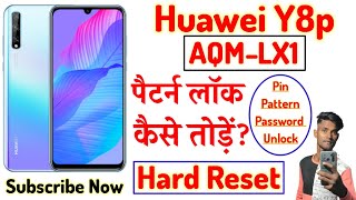 Huawei Y8p Forgot Password  Huawei Y8p Hard Reset  Huawei AQMLX1 Factory Reset amp Pattern Unlock [upl. by Selwin425]