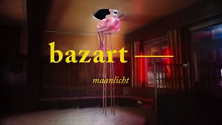 bazart — maanlicht [upl. by Katlaps897]