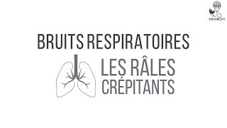 Bruits Respiratoires  Ecoutez les Râles Crépitants [upl. by Lu421]