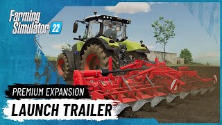 Farming Simulator 22 Premium Expansion  Launch Trailer [upl. by Waters]