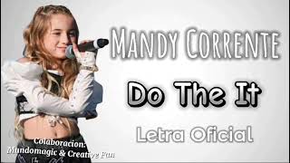 Mandy Corrente  Do The It  Letra Oficial [upl. by Grover]