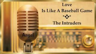 Love Is Like A Baseball Game 💞 The Intruders 1968 [upl. by Kenwee323]