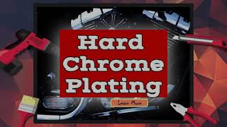 Hard Chrome Plating Chrome Plating Finish Explained [upl. by Lirba]