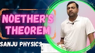 LEC  22 Noether Theorem [upl. by Aline]