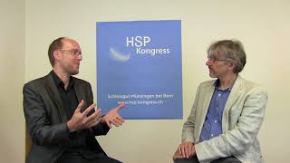 Interview Martin Bertsch mit Dr Michael Plüss – HSP Kongress 2017 [upl. by Toile]