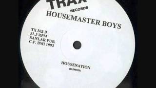 Housemaster Boyz  House Nation [upl. by Eatnad313]