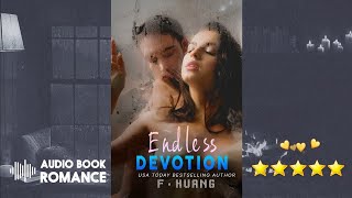 Best Romance Audiobook  Endless Devotion 1 Fiction Romance Full Length  New Romance Audiobook [upl. by Stoneham518]