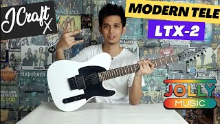 Modern Tele na pasok sa Budget  JCraft LTX2 Unboxing and Review [upl. by Sharl]