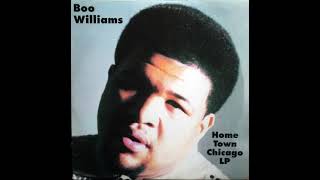 Boo Williams – Home Town Chicago Full Album [upl. by Holzman483]