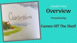 Charterstone Spoiler Free  Overview [upl. by Jeraldine346]