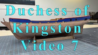 Duchess of Kingston Build Video 7 [upl. by Lynden]