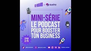 25 🎙️ Booste ton business avec un podcast  avec Ausha [upl. by Nylaf]