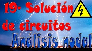 ⚡ Teoría básica de circuitos  Método de solución de circuitos eléctricos  análisis nodal [upl. by Attiuqal]