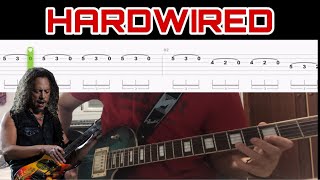 HARDWIRED GUITAR TABS TUTORIAL  METALLICA [upl. by Shirleen]