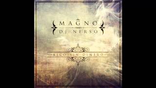 Magno amp Dj Nerso  Dicen RICO SIN DINERO [upl. by Atinaej]