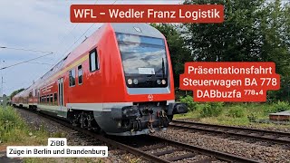 Präsentations ampnd Sonderfahrt Steuerwagen BA 778 DABbuzfa ⁷⁷⁸•⁴ der WFL  Wedler Franz Logistik [upl. by Linoel]