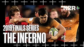 The Inferno 2019 Super Rugby Finals Series [upl. by Gnouh506]