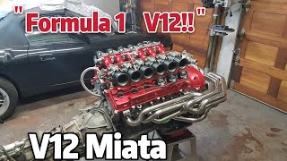 V12 Miata swap  F1 V12  Toyota 1gzfe V12 [upl. by Cacie743]