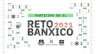 Reto Banxico 2021  convocatoria [upl. by Eitirahc]