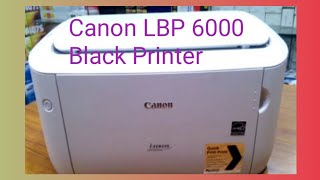 Canon LBP 6000 Black Printer Pickup Problem  Daily New Solutions [upl. by Aryk672]