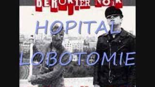 Berurier NoirHopital Lobotomie [upl. by Kavanaugh]