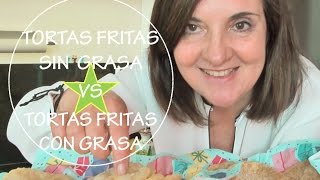 TORTAS FRITAS SIN GRASA VS TORTAS FRITAS CON GRASA  Acqua Rosa Recetas [upl. by Lisk]