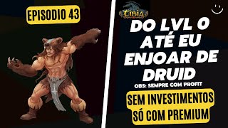 Tibia  Episodio 43 Druid do zero até enjoar  WereHyena WereCreatures Burster Spectre [upl. by Anitnelav456]