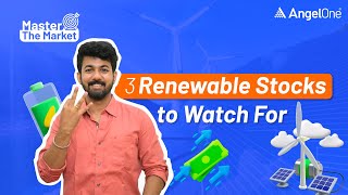 Top 3 Renewable Energy Stocks  Stocks Fundamental Analysis [upl. by Horodko548]