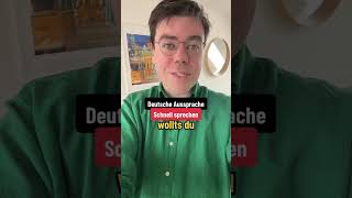 Deutsche Aussprache quotwolltest duquot  Fließend Deutsch sprechen [upl. by Adnamaa]