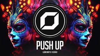 PSYTRANCE ◉ Creeds  Push Up Luminatix Remix [upl. by Barclay]