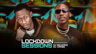 The Lockdown Sessions ft Dj Vanss UG amp Dj Eduardo [upl. by Namara]