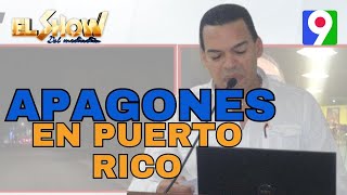 Luis Aguasvivas reporta apagones en Puerto Rico  El Show del Mediodía [upl. by Naugan]