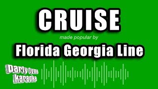 Florida Georgia Line  Cruise Karaoke Version [upl. by Atipul181]