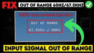 Monitor out of range 60hz675Khz [upl. by Ardin167]