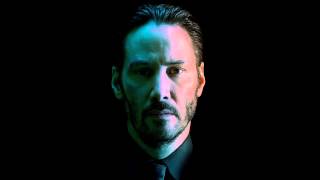 02 Story of Wick  John Wick Soundtrack By Tyler Bates and Joel Richard [upl. by Cornelie]