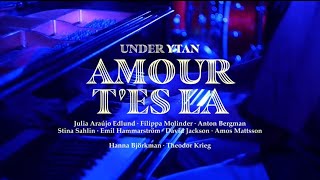 Amour T’es La  Under Ytan  10 september [upl. by Yrbua]