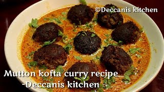 Mutton kofta curry recipe Hyderabadi Kofte ka salan recipeMutton meatballs curry recipe [upl. by Wilfred]